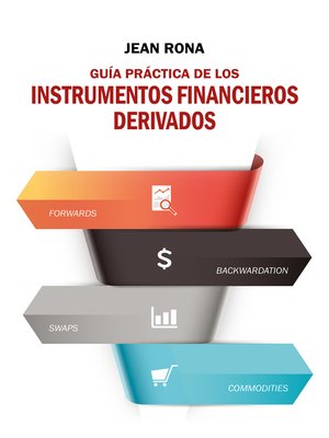 cover image of Guia práctica de los instrumentos financieros derivados